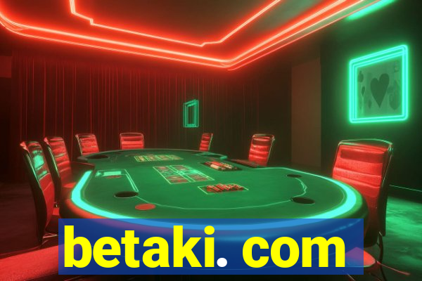 betaki. com